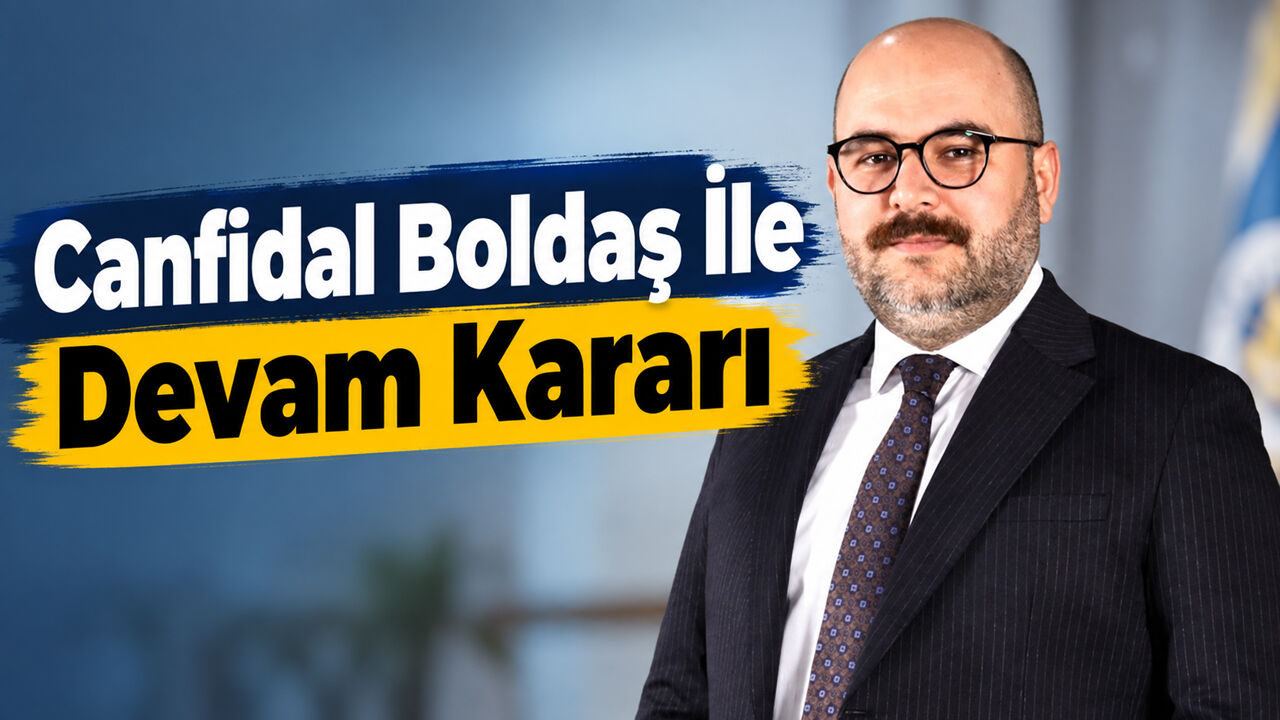 Canfidal Boldaş İle Devam Kararı