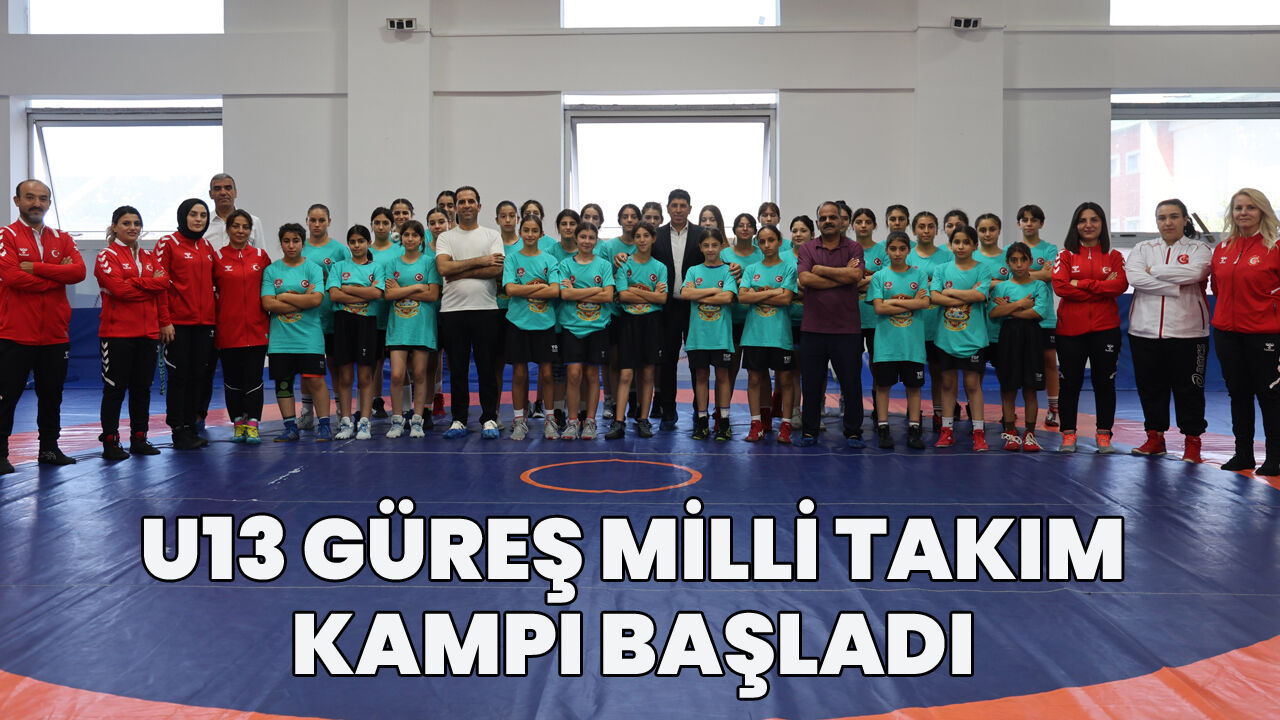 Bingöl’de U13 Kadınlar Güreş Milli Takım Kampı