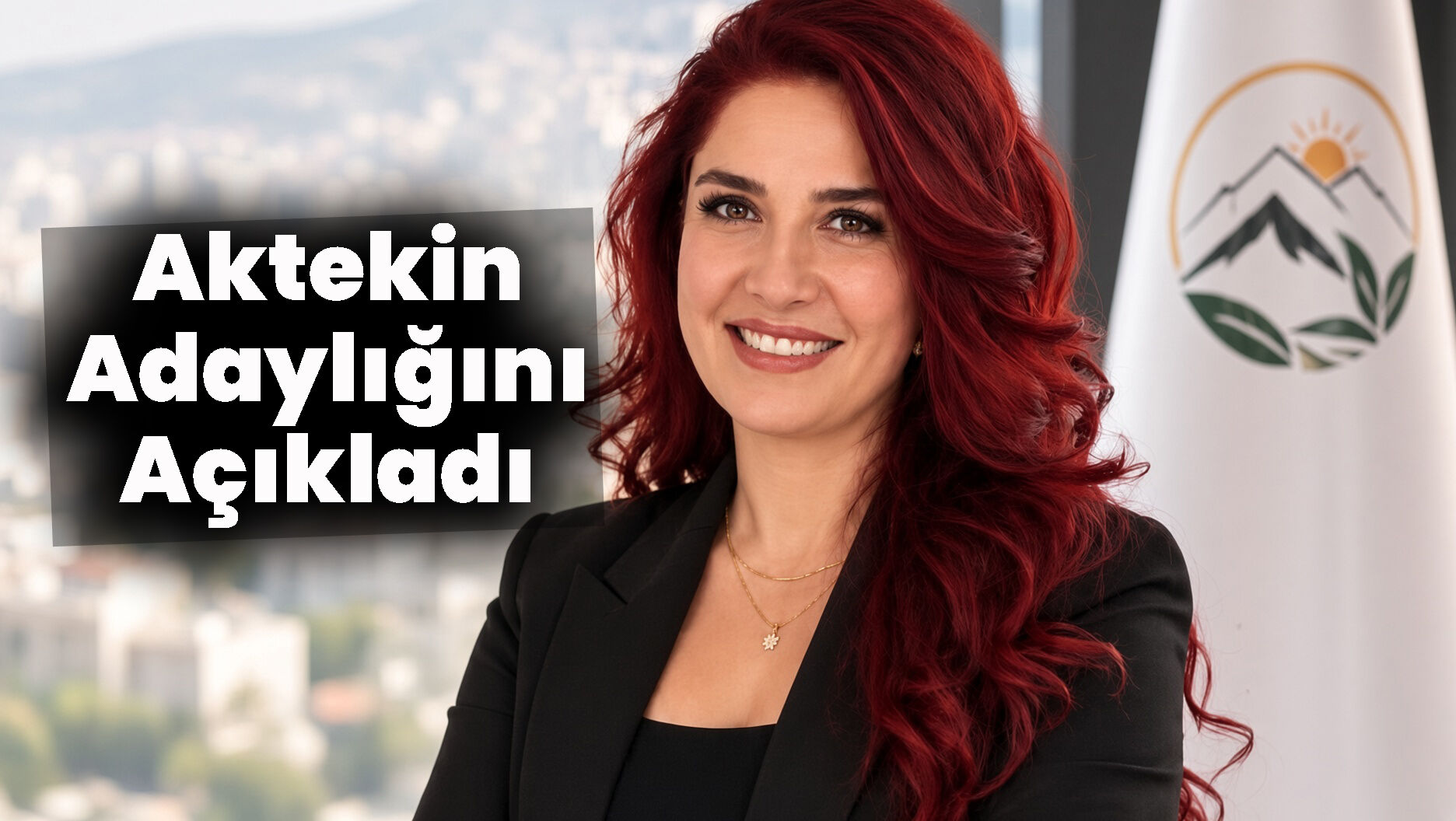 Aktekin Adaylığını Açıkladı
