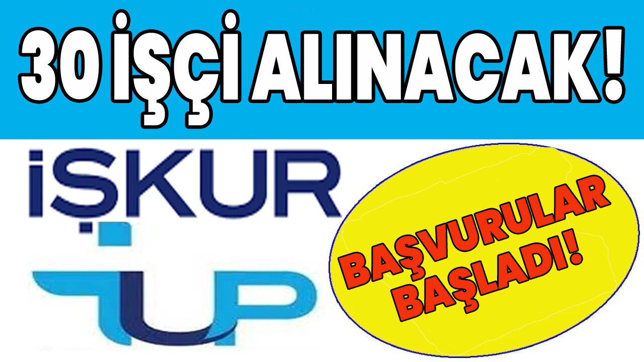 Bingöl’de 30 İşçi Alınacak!
