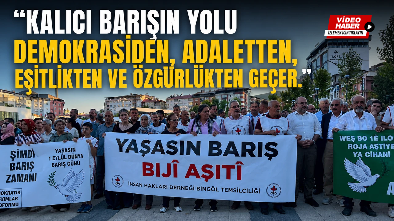 “Kalıcı barışın yolu demokrasiden, adaletten, eşitlikten ve özgürlükten geçer”