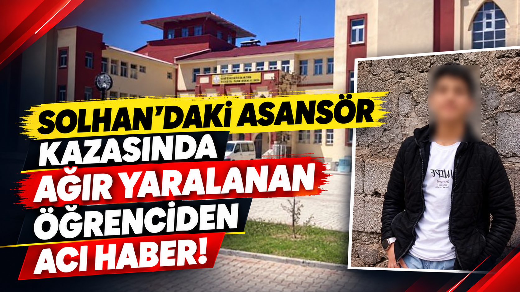 Solhan'da Okulda Asansör Kazasında Ağır Yaralanan Öğrenci Hayatını Kaybetti