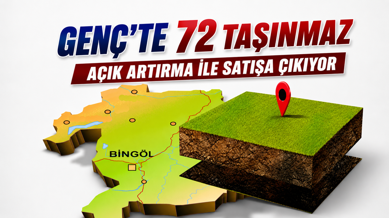 Genç’te 72 Taşınmaz İhale Yoluyla Satılacak