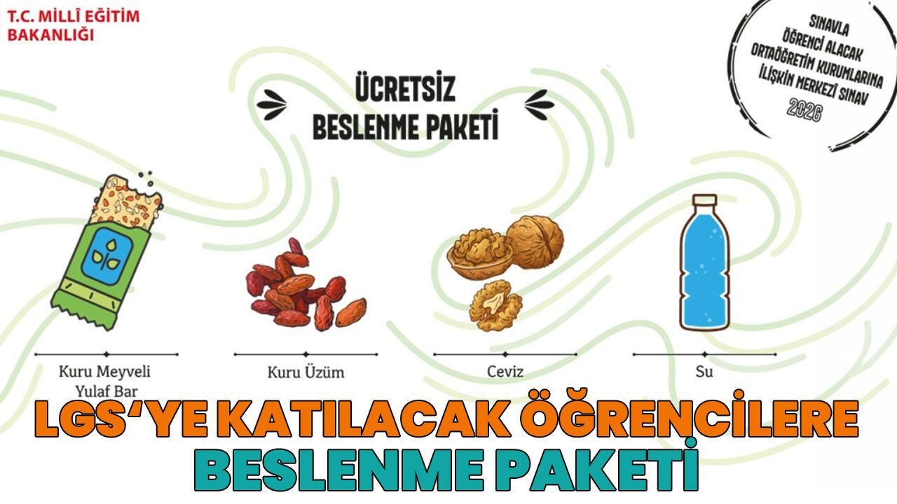 LGS’ye Katılacak Öğrencilere ‘Beslenme Paketi’