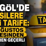 BİNGÖL'DE TAKSİLERE YENİ TARİFE: 14 AĞUSTOS GECESİNDEN İTİBAREN GEÇERLİ