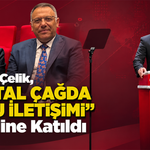 Rektör Çelik, “Dijital Çağda Kamu İletişimi” Paneline Katıldı
