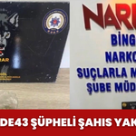 Bingöl'de 43 Şüpheli Şahıs Yakalandı