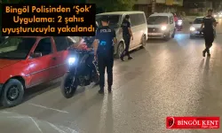 Bingöl Polisinden 'Şok' Uygulama!