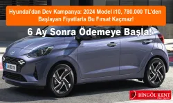 Hyundai'dan Dev Kampanya: 2024 Model i10, 780.000 TL'den Başlayan Fiyatlarla Bu Fırsat Kaçmaz!