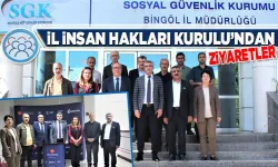 Bingöl İl İnsan Hakları Kurulu'ndan SGK'ya Ziyaret