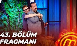 MASTERCHEF TÜRKİYE 43. BÖLÜM FRAGMANI | ON BEŞİNCİ İSİM KİM OLACAK?