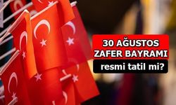 30 Ağustos Zafer Bayramı Resmi Tatil Mi, Hangi Güne Denk Geliyor?