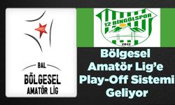 Bölgesel Amatör Lig'e Play-Off Geliyor...