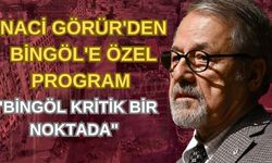 Görür ‘den Bingöl’e Özel Program: Bingöl Kritik Bir Noktada!