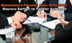 Resmi Gazete'de Yayımlandı! Bakanlıklara Personel Alımı 2024-2025: Başvuru Şartları ve Tarihler Açıklandı!