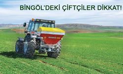 Bingöl'de Çiftçilere Uyarı Yapıldı!