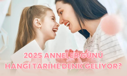 2025 Anneler Günü, Hangi Tarihe Denk Geliyor?