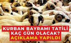 Kurban Bayramı Tatili Kaç Gün Olacak? Açıklama Yapıldı!
