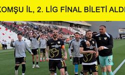 Komşu İl, 2 Lig Final Biletini İzmir'de Aldı!