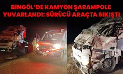 Bingöl’de Kamyon Şarampole Yuvarlandı: Sürücü Araçta Sıkıştı