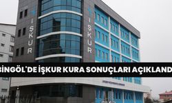 Bingöl'de İŞKUR Kura Sonuçları Açıklandı