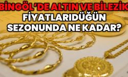 Bingöl’de Altın Ve Bilezik Fiyatları Düğün Sezonunda Ne Kadar?