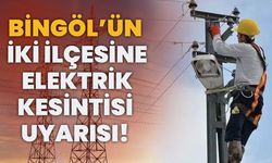 Bingöl’ün İki İlçesine Elektrik Kesintisi Uyarısı!