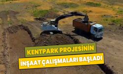 Kentpark Projesinin İnşaat Çalışmaları Başladı