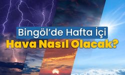 Bingöl’de Hafta İçi Hava Nasıl Olacak?
