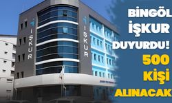 Bingöl İŞKUR Duyurdu! 500 Kişi Alınacak
