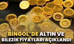 Bingöl’de Altın Ve Bilezik Fiyatları Açıklandı