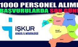 Bingöl'de 1000 Personel Alımı Başvurularında Son Gün!