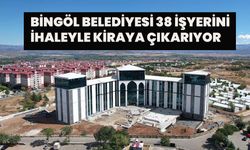 Bingöl Belediyesi 38 İşyerini İhaleyle Kiraya Çıkarıyor!