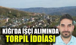 Kiğı’da İşçi Alımında Torpil İddiası!