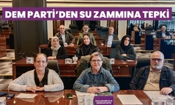 DEM Parti’den Su Zammına Tepki!