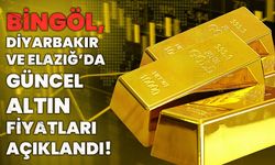 Bingöl, Diyarbakır Ve Elazığ’da Güncel Altın Fiyatları Açıklandı!