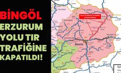 Bingöl–Erzurum Yolu Tır Trafiğine Kapatıldı!