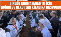 Bingöl Burma Kadayıfı İçin Guinness Rekorlar Kitabına Başvuru!
