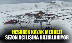 Hesarek Kayak Merkezi Sezon Açılışına Hazırlanıyor