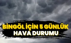 Bingöl’de 5 Günlük Hava Durumu