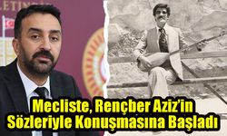 Rençber Aziz’in Sözleriyle Konuşmasına Başladı