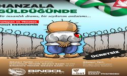 Bingöl’de ‘Hanzala Güldüğünde’ Sahnelenecek