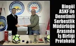 Bingöl ASKF ile Denetimli Serbestlik Müdürlüğü Arasında İş Birliği Protokolü