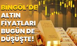Bingöl’de Altın Fiyatları Bugün De Düşüşte!