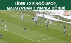 12 Bingölspor, Malatya'dan 3 Puanla Döndü