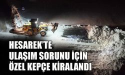 Hesarek’te Ulaşım Sorunu İçin Özel Kepçe Kiralandı