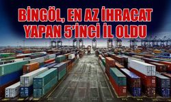 Bingöl, En Az İhracat Yapan 5’inci İl Oldu