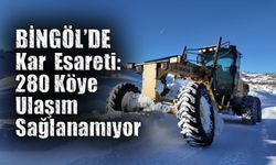 Bingöl’de Kar Esareti: 280 Köye Ulaşım Sağlanamıyor