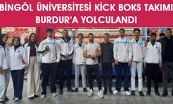 Bingöl Üniversitesi Kick Boks Takımı, Burdur’a Gitti