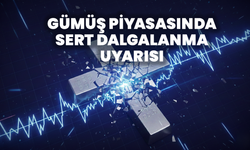 Gümüş Piyasasında Sert Dalgalanma Uyarısı